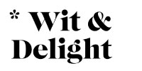 { wit + delight }